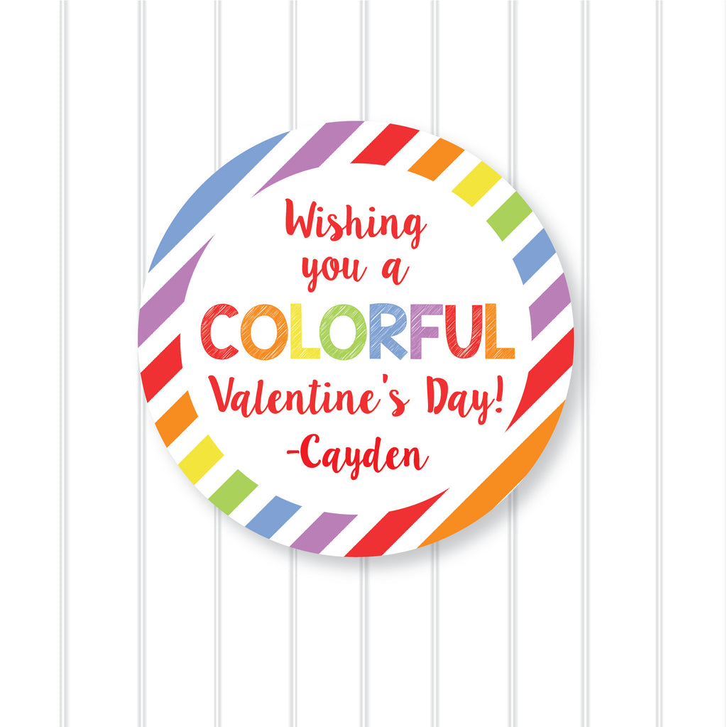 Have a Colorful Valentine's Day Favor Sticker Set 2.5"| Personalized