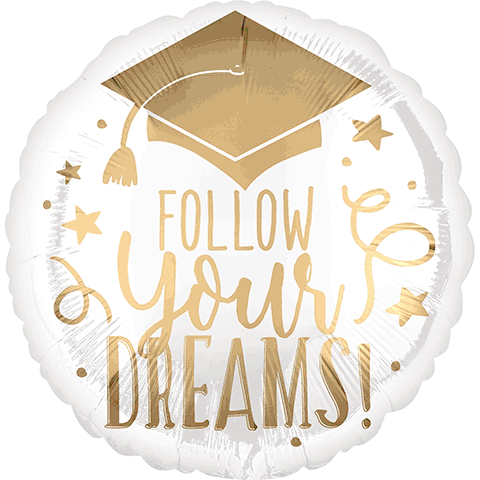 18" Follow Your Dreams White & Gold| Graduation Balloon