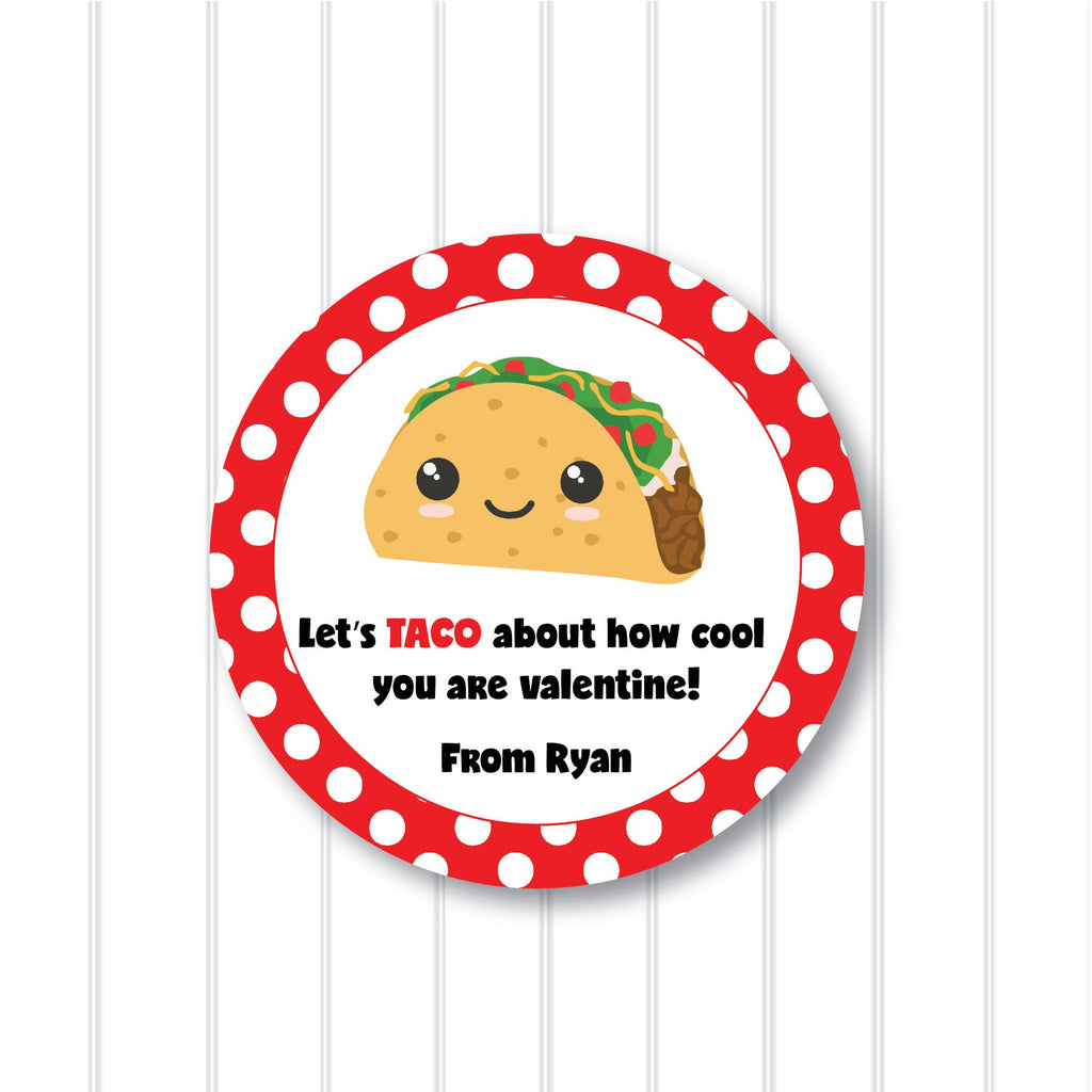 Valentine Taco Stickers, Personalized Valentine Stickers, Valentine Favor Stickers 2.5", Valentine Favor Stickers and Treat Bags