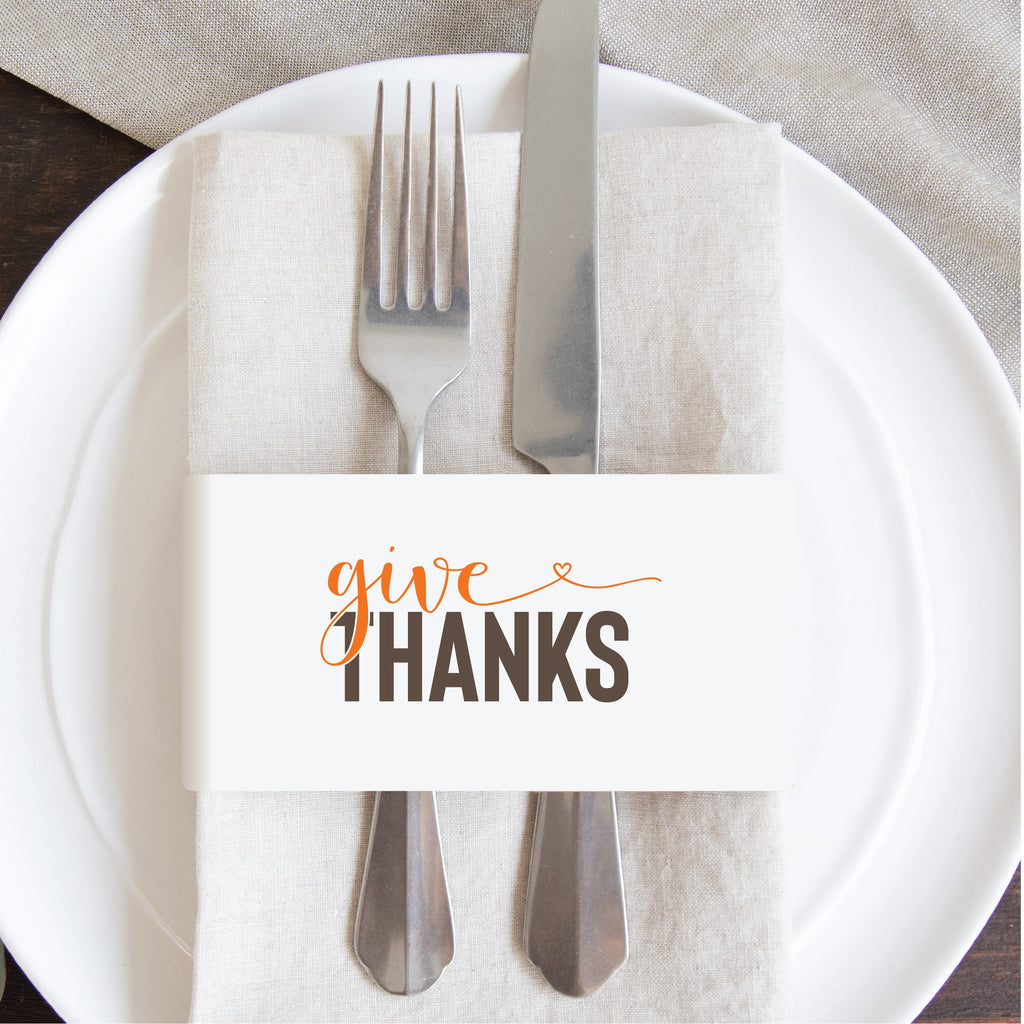 Thanksgiving Napkin Wraps, Give Thanks, Thanksgiving Napkin Wrap, Thanksgiving Printable, Thanksgiving Table Setting, Napkin Wrap
