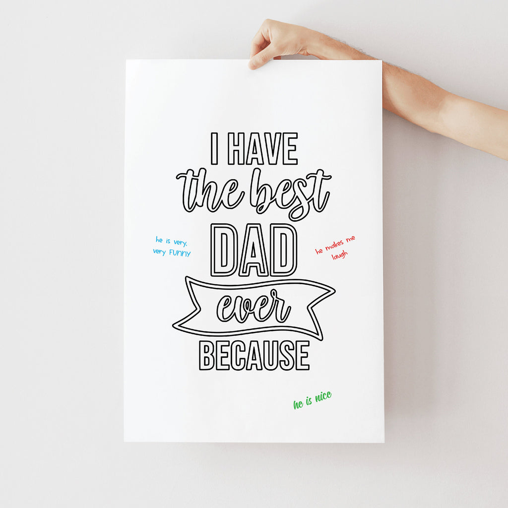 Father's Day Poster, Happy Father's Day Poster, Father's Day Print, Dad Poster, I have the Best Father Because,