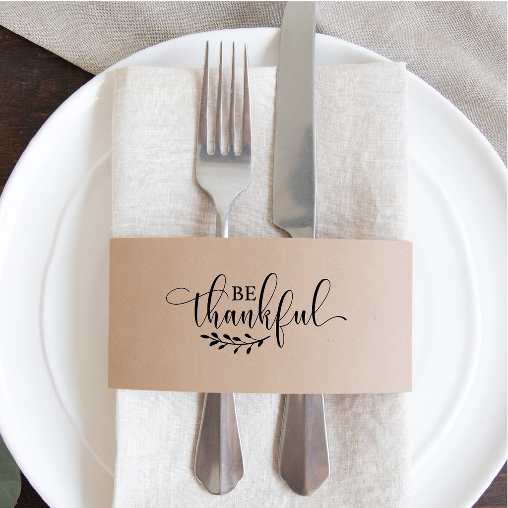 Thanksgiving Napkin Wraps- Be Thankful