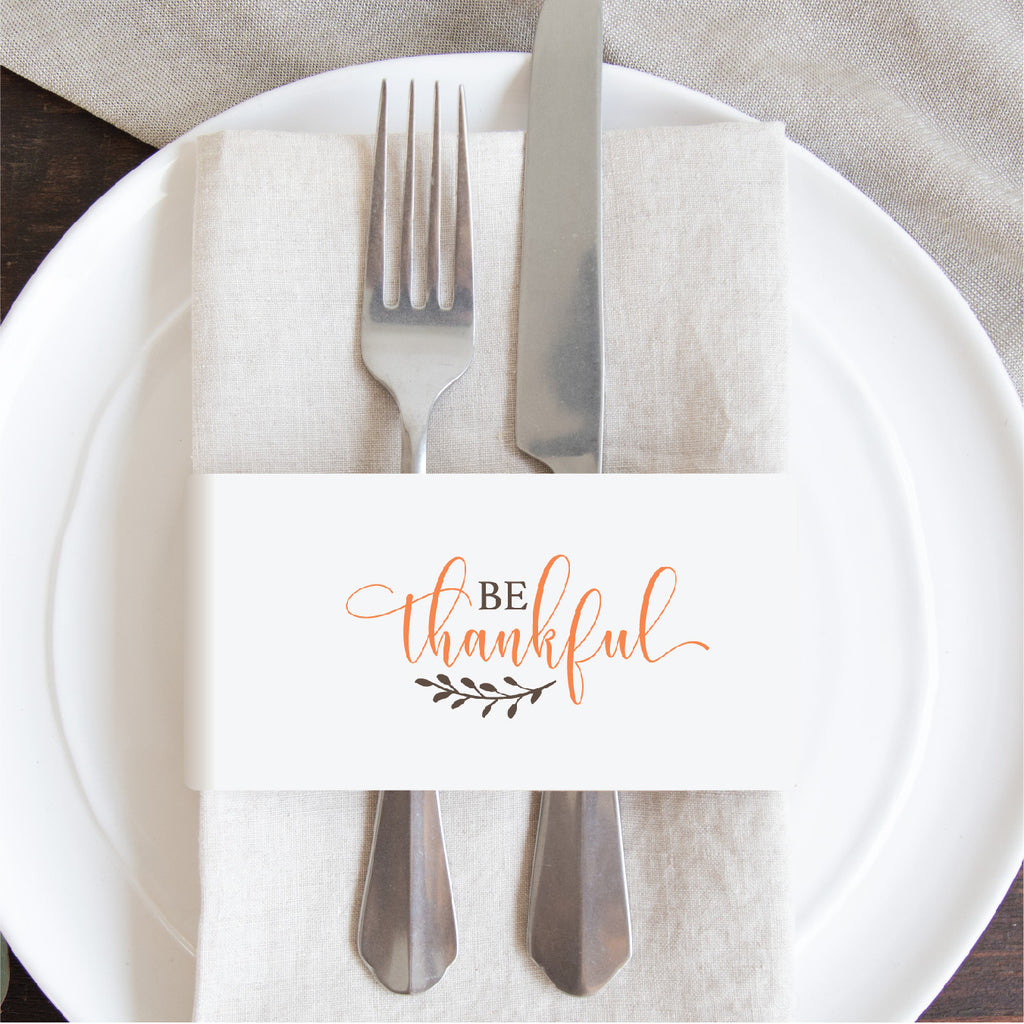 Thanksgiving Napkin Wraps- Be Thankful